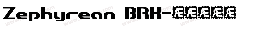 Zephyrean BRK字体转换